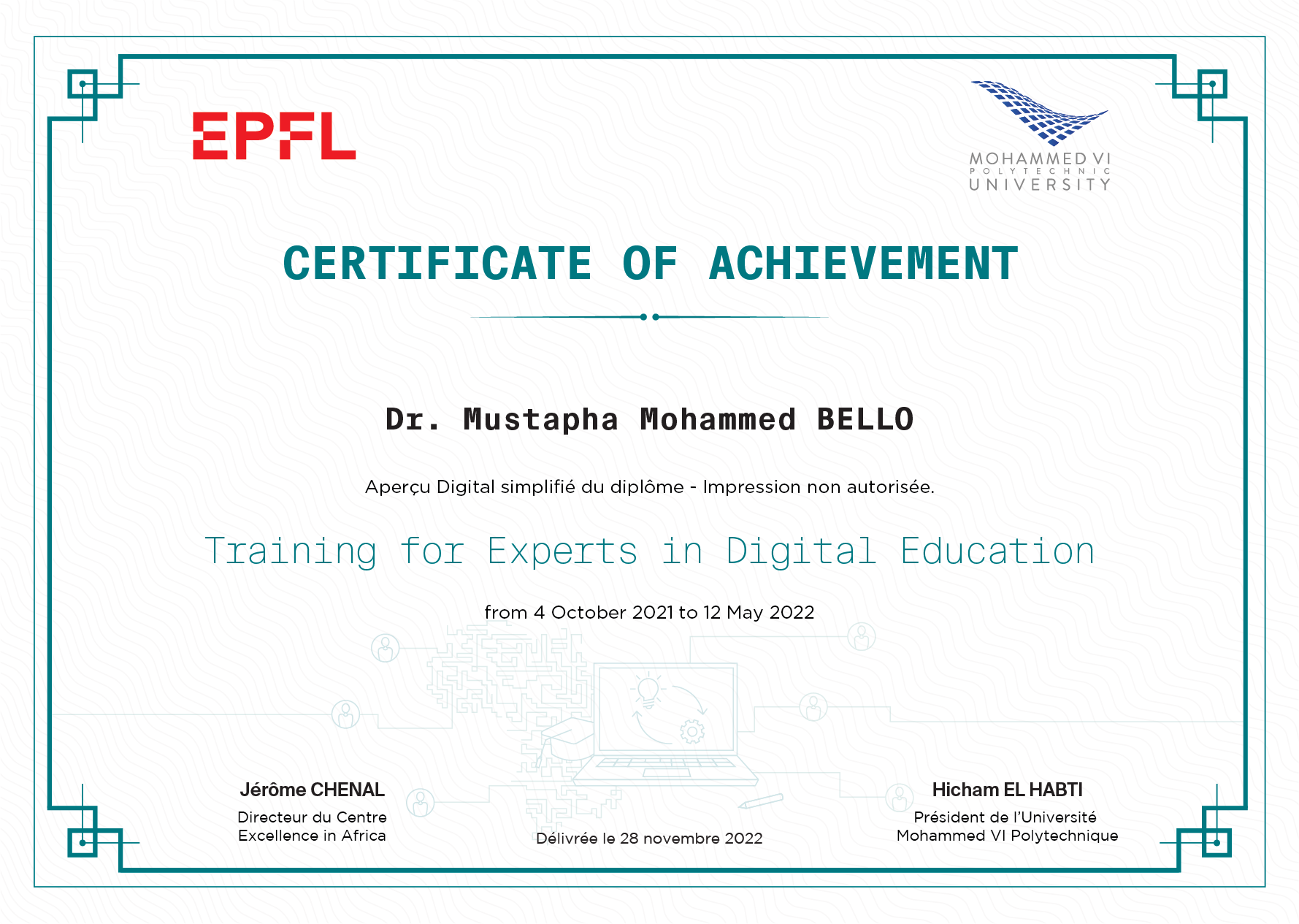 Diplome de Dr. Mustapha Mohammed BELLO en Training for Experts in Digital Education à École Polytechnique Fédérale de Lausanne